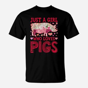 Just A Girl Who Loves Pigs Funny Pig Silhouette Flower Gifts T-Shirt | Crazezy DE