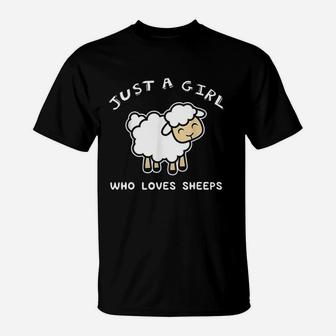 Just A Girl Who Loves Sheep T-Shirt | Crazezy AU