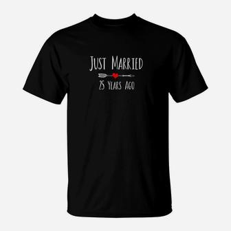 Just Married 25 Years Ago 26Th Wedding Anniversary Gift T-Shirt | Crazezy DE