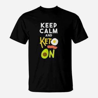 Keep Calm And Keto On Ketogenic Diet T-Shirt | Crazezy
