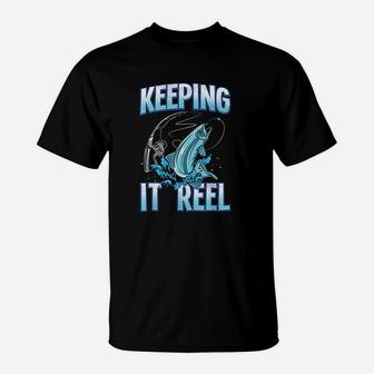 Keeping It Reel Fishing T-Shirt | Crazezy