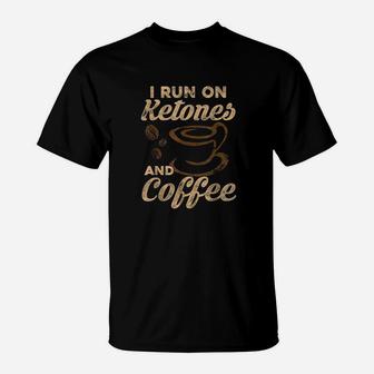 Keto Weight Loss Design Ketones And Coffee Graphic Art T-Shirt | Crazezy