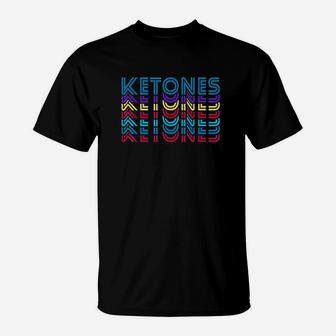 Ketones Retro Vintage Funny Keto Ketogenic Diet Foodie T-Shirt | Crazezy DE