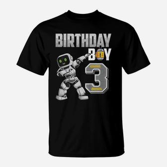 Kids 3 Year Old Dabbing Robot 3Rd Birthday Science Robotics T-Shirt | Crazezy DE