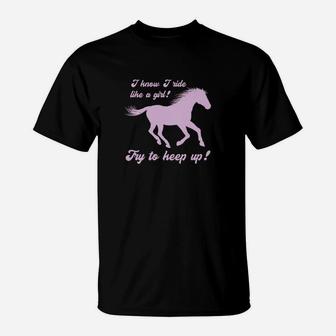 Kids Horse Ride Like A Girl Keep Up Horseback Horse Riding T-Shirt - Thegiftio UK