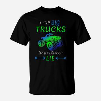 Kids I Like Big Trucks And I Cannot Lie Toddler T-Shirt | Crazezy