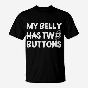 Kids Me Belly Has Two Buttons Tube Feeding Tubie Cutie Tubie Baby T-Shirt | Crazezy