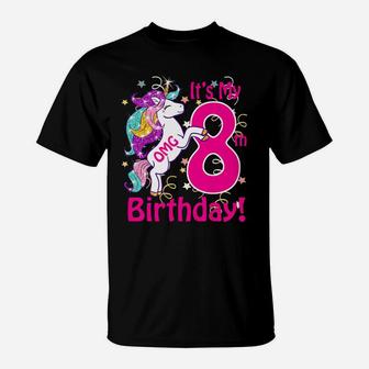 Kids Omg It's My 8Th Birthday Girls Unicorn 8 Years Old Outfit T-Shirt | Crazezy AU