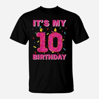 Kids Sweet Donut It's My 10Th Birthday 10 Years Old Gift T-Shirt | Crazezy