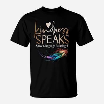 Kindness Speaks Feathers Lgbt T-Shirt - Monsterry