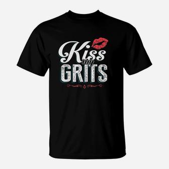 Kiss My Grits T-Shirt | Crazezy DE