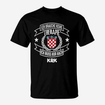 Kroatien KRK T-Shirt Schwarz, Lustiges Spruch Tee für Urlauber - Seseable