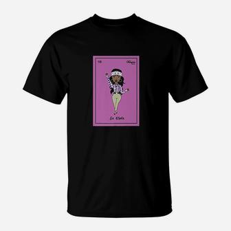 La Chola T-Shirt | Crazezy AU