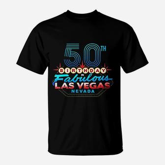 Las Vegas 50Th Birthday T-Shirt | Crazezy