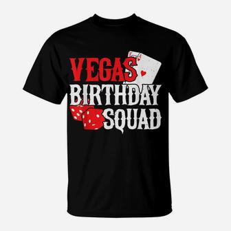 Las Vegas Birthday Party - Group Gift - Vegas Birthday Squad T-Shirt | Crazezy