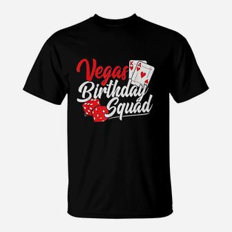 Las Vegas Birthday Party Matching Vegas Birthday Squad T-Shirt | Crazezy