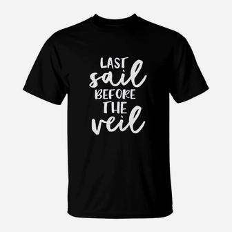 Last Sail Before The Veil T-Shirt | Crazezy UK