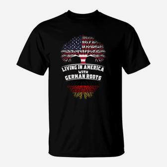 Leben In Amerika Deutsch Wurzeln T-Shirt - Seseable