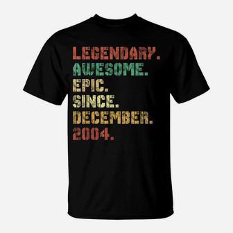 Legend Since December 2004 17Th Birthday 17 Years Old Gifts T-Shirt | Crazezy