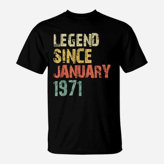 Legend Since January 1971 50Th Birthday Gift 50 Years Old T-Shirt | Crazezy DE