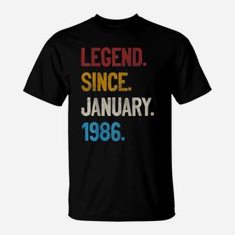 Legend Since January 1986 Tee 35Th Birthday Gifts 35 Years O T-Shirt | Crazezy DE