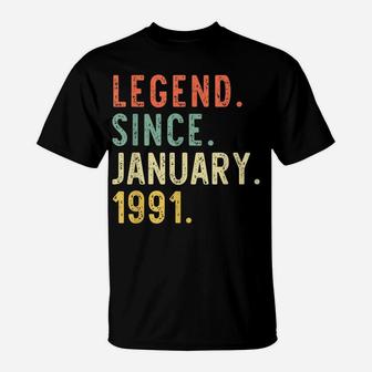 Legend Since January 1991 30Th Birthday Gift 30 Years Old T-Shirt | Crazezy