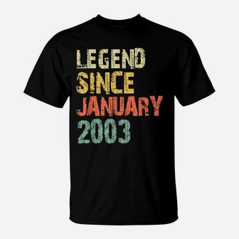 Legend Since January 2003 18Th Birthday 18 Years Old Gift T-Shirt | Crazezy