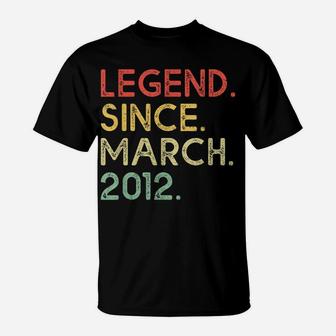 Legend Since March 2012 7Th Birthday 7 Years Old Shirt T-Shirt | Crazezy