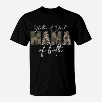 Leopard Glitter Dirt Mom Mama Of Both Camouflage Mothers Day Sweatshirt T-Shirt | Crazezy