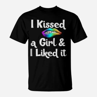 Lesbian Clothes I Kissed A Girl And I Liked It Gay T-Shirt - Monsterry