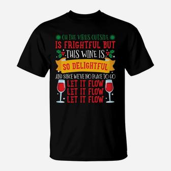 Let It Flow Wine Funny Christmas Pajama For Family Mom Sweatshirt T-Shirt | Crazezy CA