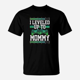 Leveled Up To Mommy Gamer Mom T-Shirt | Crazezy UK