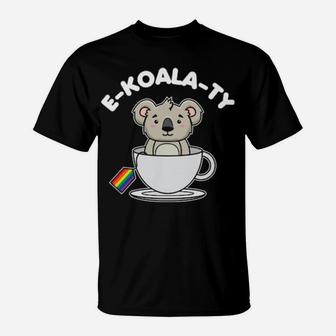 Lgbt Cute Koala E Koala Ty Pride Equality Gift T-Shirt - Monsterry DE
