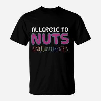Lgbt Gay Pride Gift For Girls Nuts Pullover T-Shirt | Crazezy