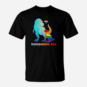 Lgbt Mamasaurus Rex Mom Mother Rainbow Pride T-Shirt - Monsterry