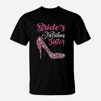 Light Gems Bride's Fabulous Sister T-Shirt | Crazezy