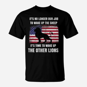 Lions Not Sheep No Longer Wake Up Sheep Wake Up Other Lions T-Shirt | Crazezy UK