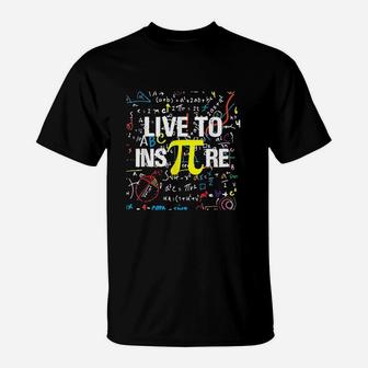 Live To Inspire Pi 314 Math Teacher Pi National Day T-Shirt | Crazezy UK