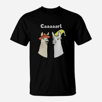 Llamas With Hats Caaaarl T-Shirt - Thegiftio UK