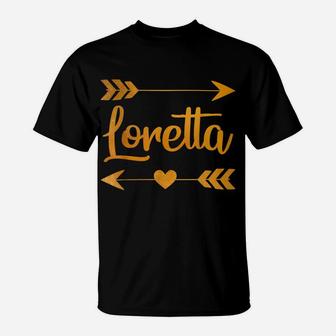 Loretta Personalized Name Funny Birthday Custom Gift Idea T-Shirt | Crazezy DE