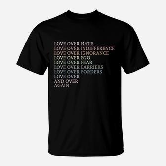 Love Over Hate T-Shirt | Crazezy DE