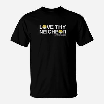 Love Thy Neighbor Wear A M Ask T-Shirt | Crazezy AU