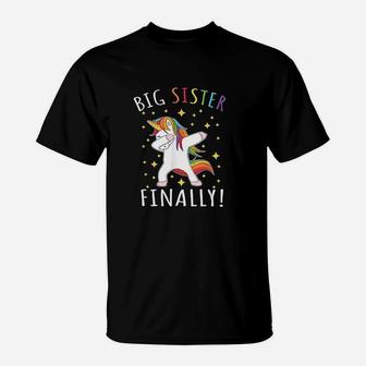 Lovely Big Sister Finally Unicorn Dabbing T-Shirt | Crazezy CA