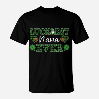 Luckiest Nana Ever St Patricks Day Women Sweatshirt T-Shirt | Crazezy