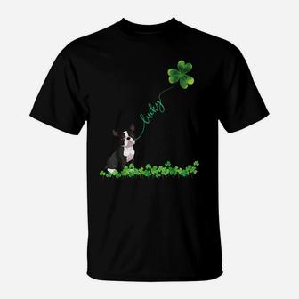 Lucky Boston Terrier Dog Shamrock St Patrick Day Gift T-Shirt | Crazezy AU