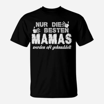 Lustiges Damen T-Shirt Beste Mamas werden oft geknuddelt, Ideal für Muttertag - Seseable
