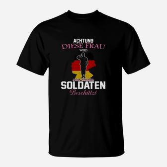 Lustiges Soldaten T-Shirt für Frauen, Achtung von Soldaten Beschützt - Seseable