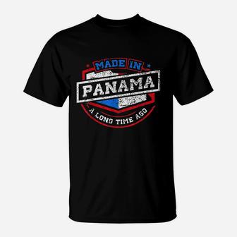 Made In Panama A Long Time Ago Top Native Birthday T-Shirt | Crazezy