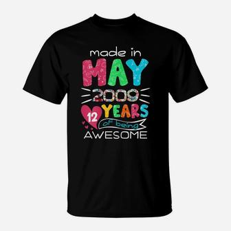 May Girls 2009 12Th Birthday 12 Years Old Made In 2009 T-Shirt | Crazezy