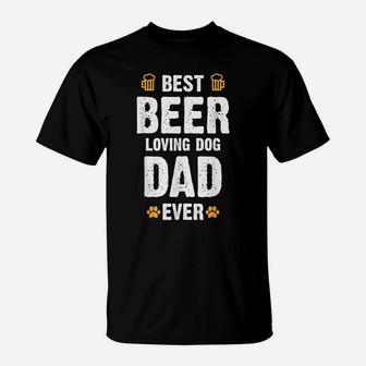 Mens Best Beer Loving Dog Dad T-Shirt | Crazezy